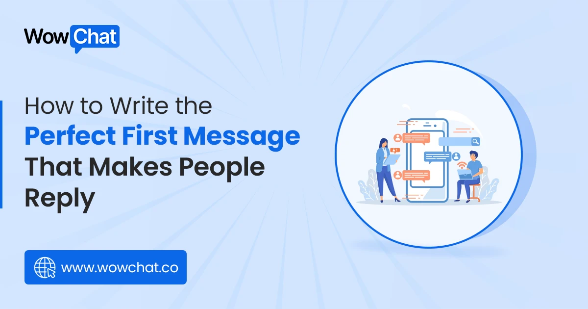 Write the Perfect First Message That Makes People Reply